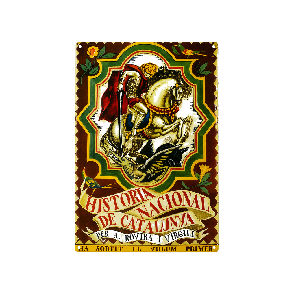 Cartell pòster publicitari de xapa metàl·lica amb disseny retro vintage de Catalunya / Espanya. 50 cm x 33,50 cm (Sant Jordi, Història nacional de Catalunya)