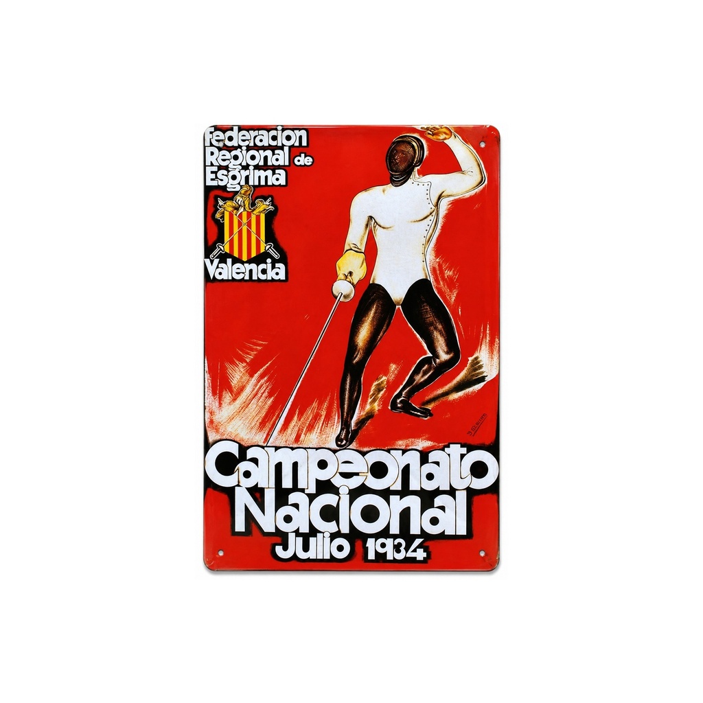 Manifesto pubblicitario costituito da una placca metallica con disegno retro vintage della Catalunia/Spagna. Tin sign. 30 cm x 20 cm   (CAMPIONATO NAZIONALE DI SCHERMA 1934)