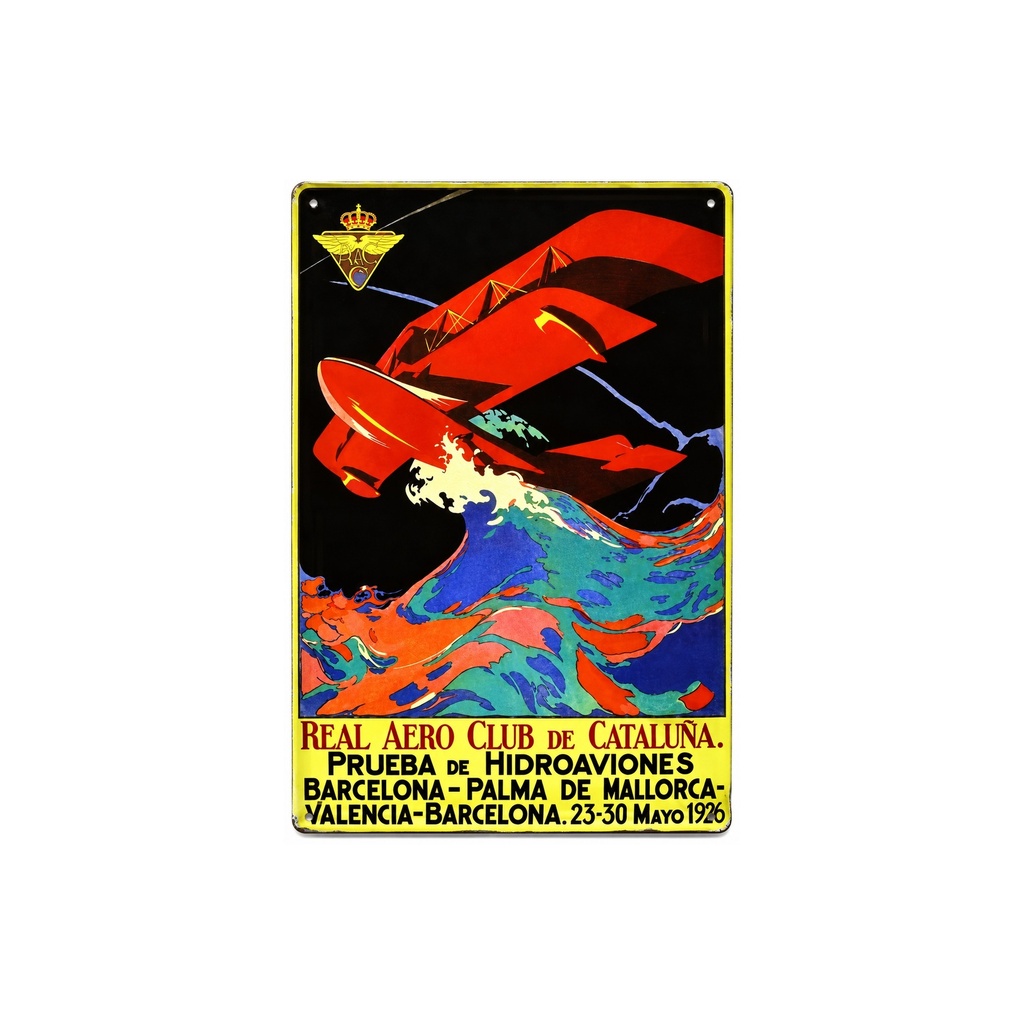 [53086] Cartel Póster publicitario de chapa metálica con diseño retro vintage de Catalunya / España. Tin sign. 30 cm x 20 cm (HIDROAVION REAL AERO CLUB DE CATALUNYA)